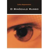 Livro Binoculo Russo 