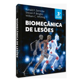 Livro Biomecânica De Lesões Ronald F Zernicke Steven P Broglio William C Whiting