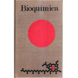 Livro Bioquímica Las Bases Moleculares De La Estructura Y Función Celular Albert L Lehninger 1973 