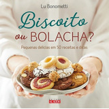 Livro Biscoito Ou Bolacha