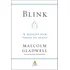 Livro Blink A Decisão Num Piscar De Olhos De Gladwell Malcolm Editorial Sextante Capa Mole Em Português 2016
