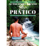 Livro Boa Mente Auto Conhecimento Prático