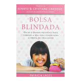 Livro Bolsa Blindada Patricia Lages