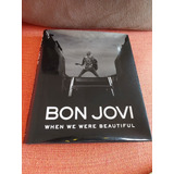 Livro Bon Jovi Whe We Were Beautiful Boock Leia Anuncio 