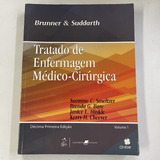 Livro Brunner E Suddarth Tratado De Enfermagem Médico Cirúrgica Volume 1 Suzanne C Smeltzer E Outros 2009