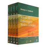 Livro Brunner Suddarth Tratado De Enfermagem Médico cirúrgica 4 Volumes Suzanne C Smeltzer Brenda G Bare E Outros 2009