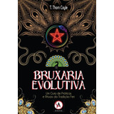 Livro Bruxaria Evolutiva Thorn