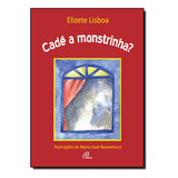Livro Cade A Monstrinha
