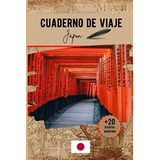 Livro Caderno De Viagem Para O Japão Um Caderno Prático Pa