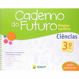 Livro Caderno Do Futuro Ciências 3 Ano