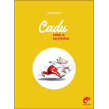 Livro Cadu Esta A