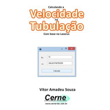Livro Calculando A Velocidade Na Tubulação Com Base No L