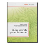 Livro Cálculo Vetorial E Geometria Analítica De Oliveira Vieira Rodrigues Jr Editora Lexikon Capa Mole Em Português 1899