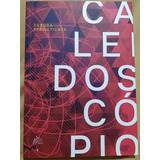 Livro Caleidoscopio 
