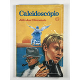 Livro Caleidoscopio Julio Jose