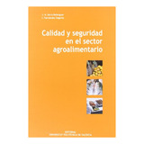 Livro Calidad Y Seguridad En El Sector Agroaliment De Serra