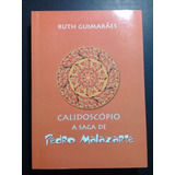 Livro Calidoscopio A Saga