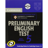Livro Cambridge Preliminary English Test 5 With Answers   Book With 02 Audio Cds   Cambridge University Press   University Of Cambridge Esol Examinations   Novo  Lacrado E Raro   Raridade   