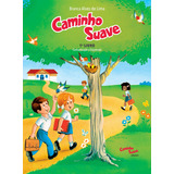 Livro Caminho Suave 1 Livro Comunicação E Expressão