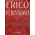 Livro Caminhos Cruzados - Erico Verissimo [2020]