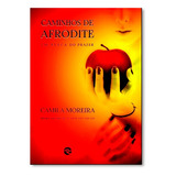 Livro Caminhos De Afrodite