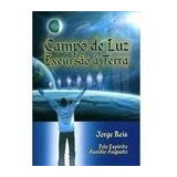 Livro Campo De Luz Excursão À