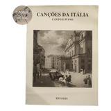 Livro Cançoes Da Italia Canto E Piano estoque Antigo 