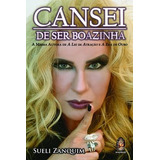 Livro Cansei De Ser Boazinha