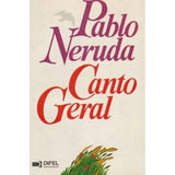 Livro Canto Geral - Neruda, Pablo [1981]