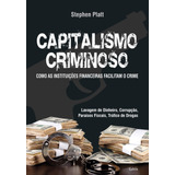 Livro Capitalismo Criminoso 