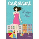 Livro Carnaval Luiza Trigo