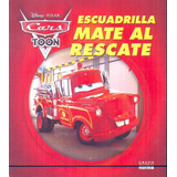 Livro Cars Toon Escuadrilla