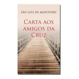 Livro Carta Aos Amigos