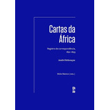 Livro  Cartas Da África