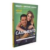 Livro Casamento Blindado 2 0 Renato E Cristiane Cardoso