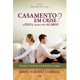 Livro Casamento Em Crise Simão Alberto Zambissa biblos