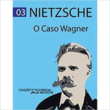 Livro Caso Wagner Nietzsche