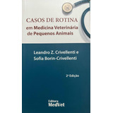 Livro Casos De Rotina Em Veterinária