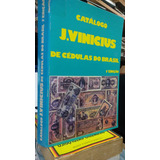 Livro Catalogo J. Vinicius De Cedulas Do Brasil - Jose Vinicius Vieira Do Amaral [1981]