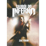 Livro Caubói Do Inferno Vida E Morte De Dimebag Darrell Pantera Lacrado Capa Dura