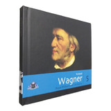 Livro cd Richard Wagner Col  Globo De Música Clássica V  5