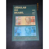 Livro Cedulas Do Brasil