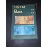 Livro Cedulas Do Brasil