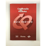 Livro Certificacao De Produtos