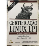 Livro Certificação Linux Lpi 2 Exames 201 E 202
