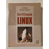 Livro Certificação Linux Uirá Ribeiro