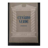 Livro Cesario Verde Poesia Coleção Nossos Classicos Martinho Nobre De Melo 1975 