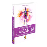 Livro Chacras Na Umbanda