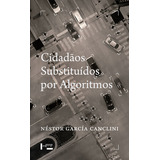 Livro Cidadaos Substituidos Por