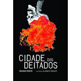 Livro Cidade Dos Deitados Heloisa Prieto 2009 